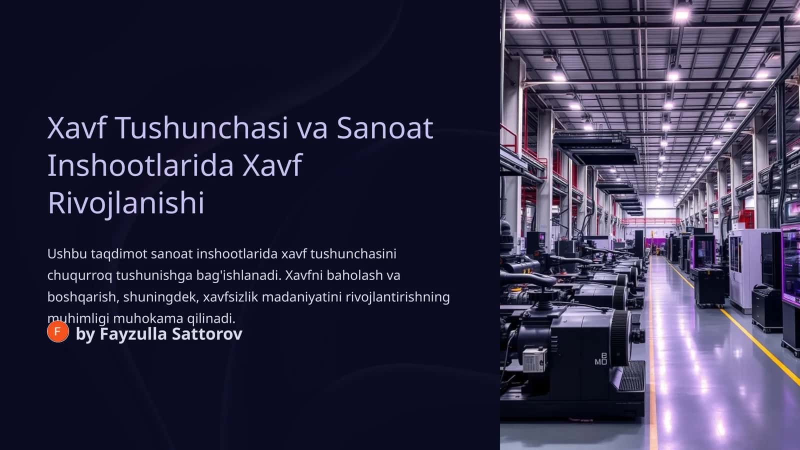 Xavf Tushunchasi va Sanoat Inshootlarida Xavf Rivojlanishi 1