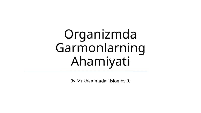 Organizmda Garmonlarning Ahamiyati 1