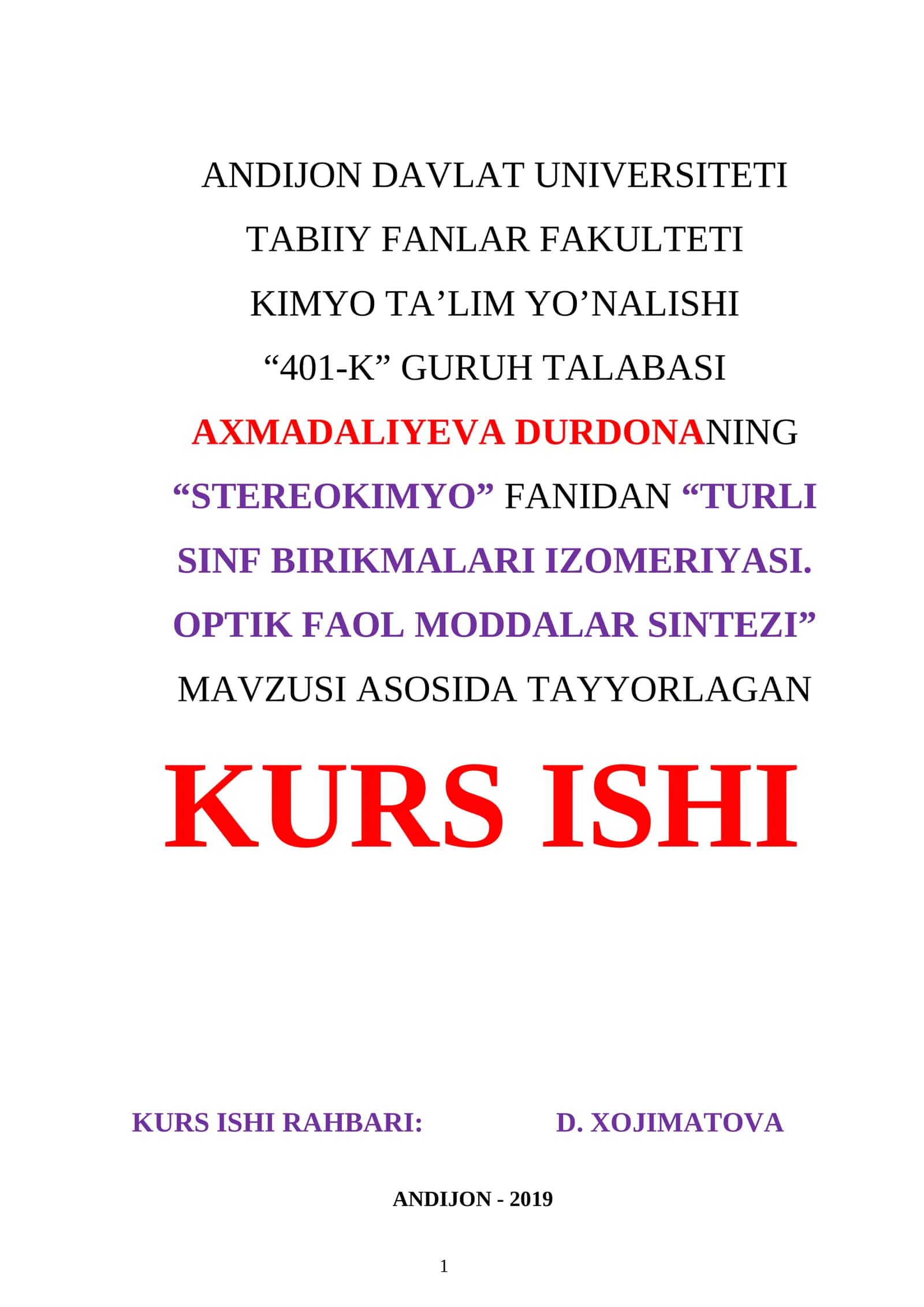 "TURLI SINF BIRIKMALARI IZOMERIYASI. OPTIK FAOL MODDALAR SINTEZI" MAVZUSI 1