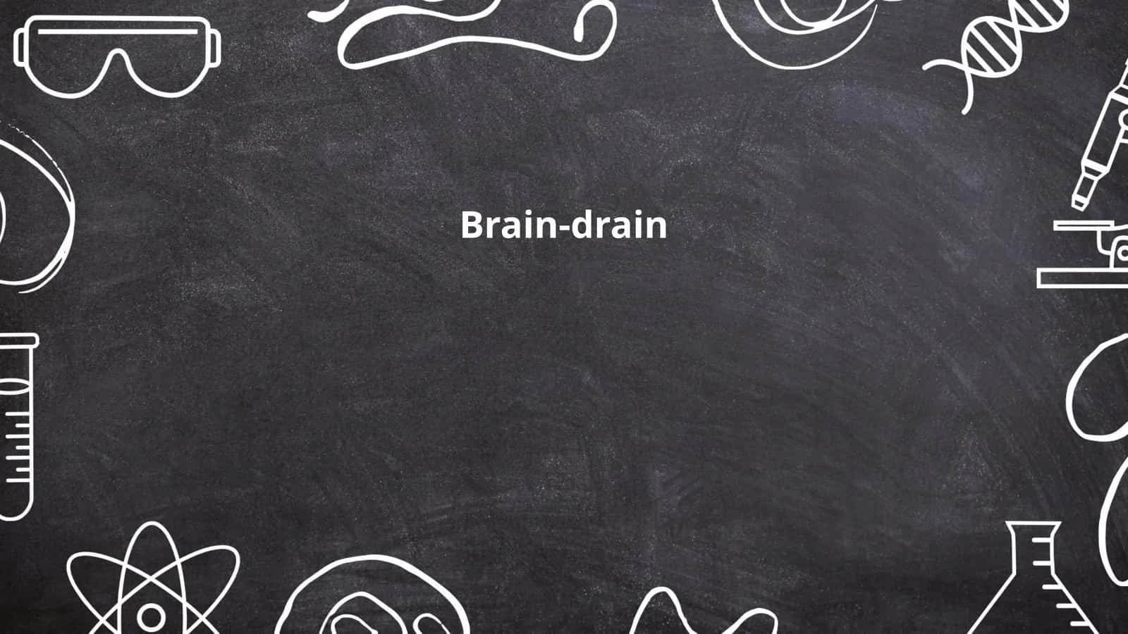 Brain-drain 1