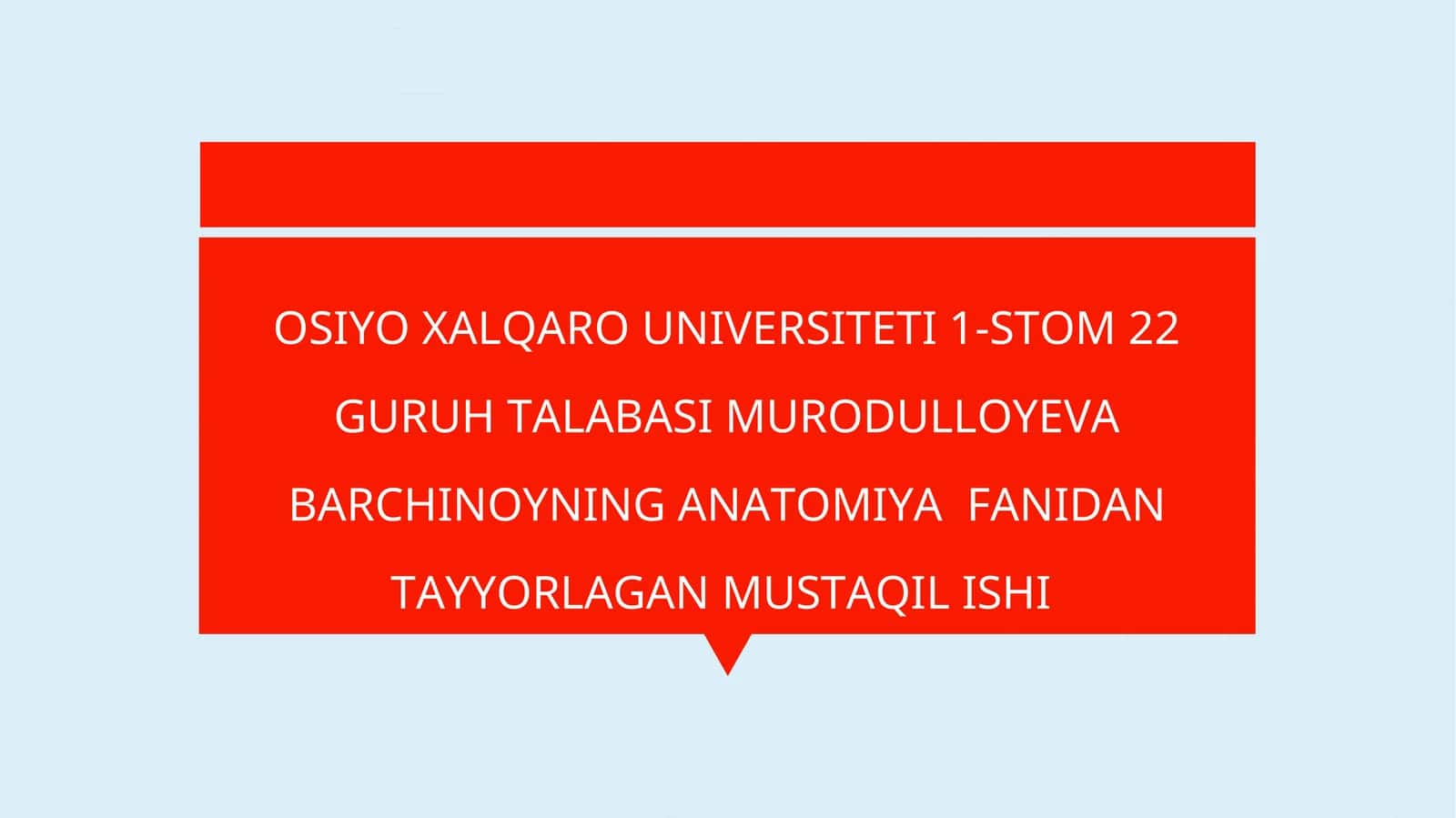 ANATOMIYAFANIDAN TAYYORLAGAN MUSTAQIL ISHI 1