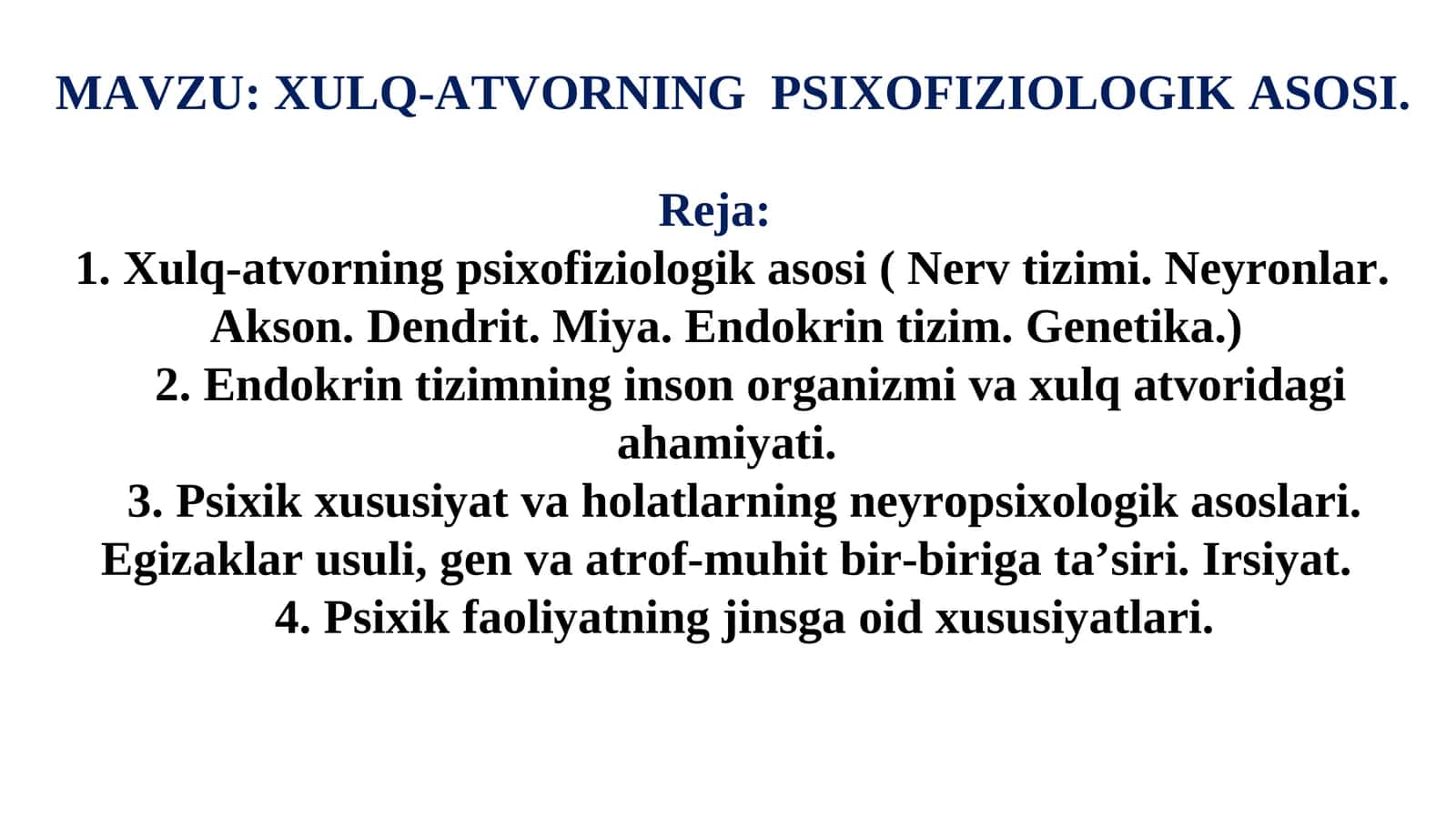 XULQ-ATVORNING PSIXOFIZIOLOGIK ASOSI 1