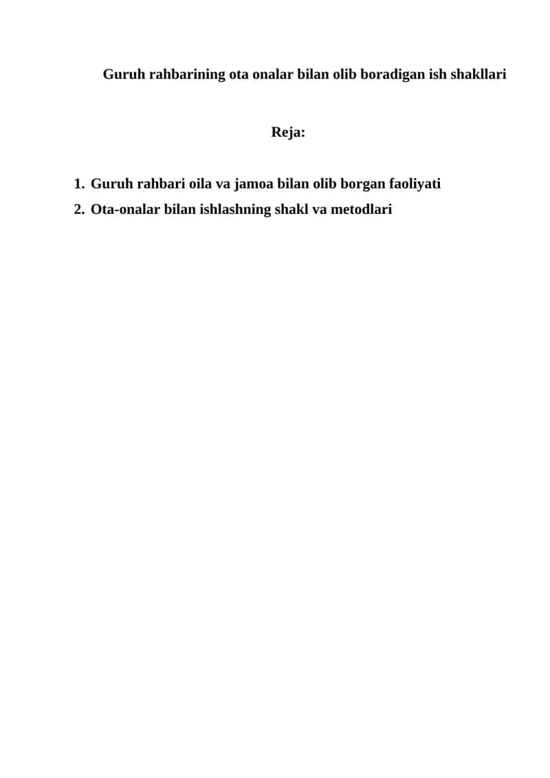 Guruh rahbarining ota onalar bilan olib boradigan ish shakllari 1