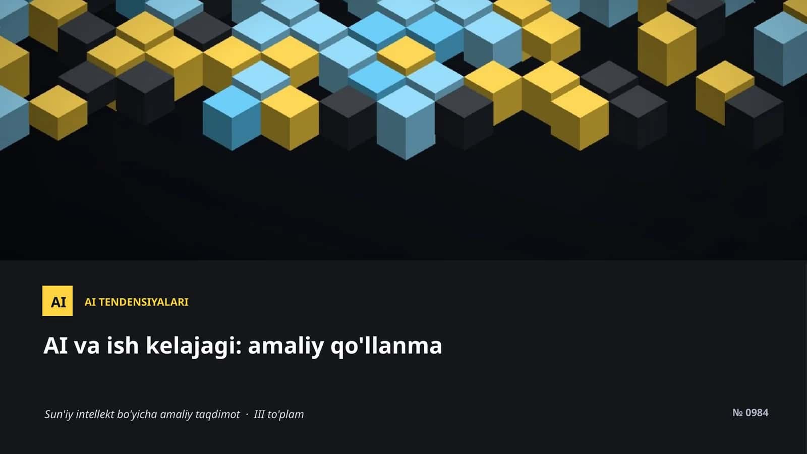 AI TENDENSIYALARI 1