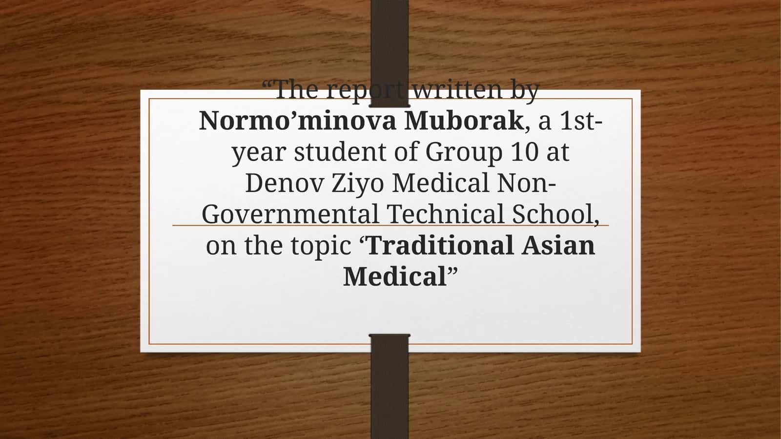 Traditional Asian Medical 1