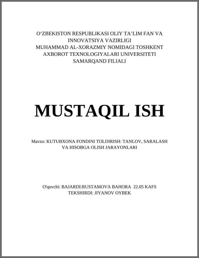 KUTUBXONA FONDINI TOLDIRISH: TANLOV, SARALASH VA HISOBGA OLISH JARAYONLARI 1