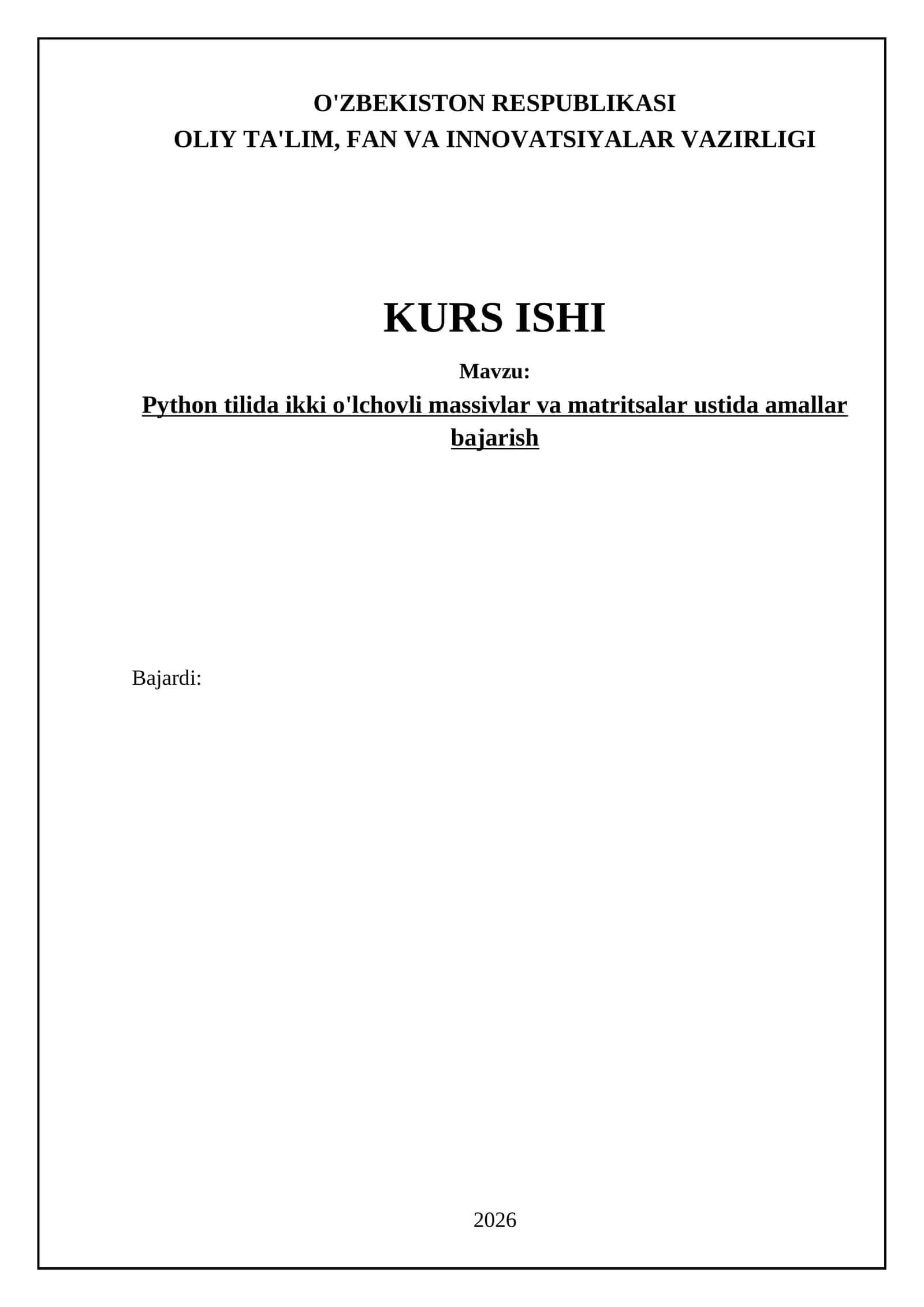 Python tilida ikki o'lchovli massivlar va matritsalar ustida amallar bajarish 1