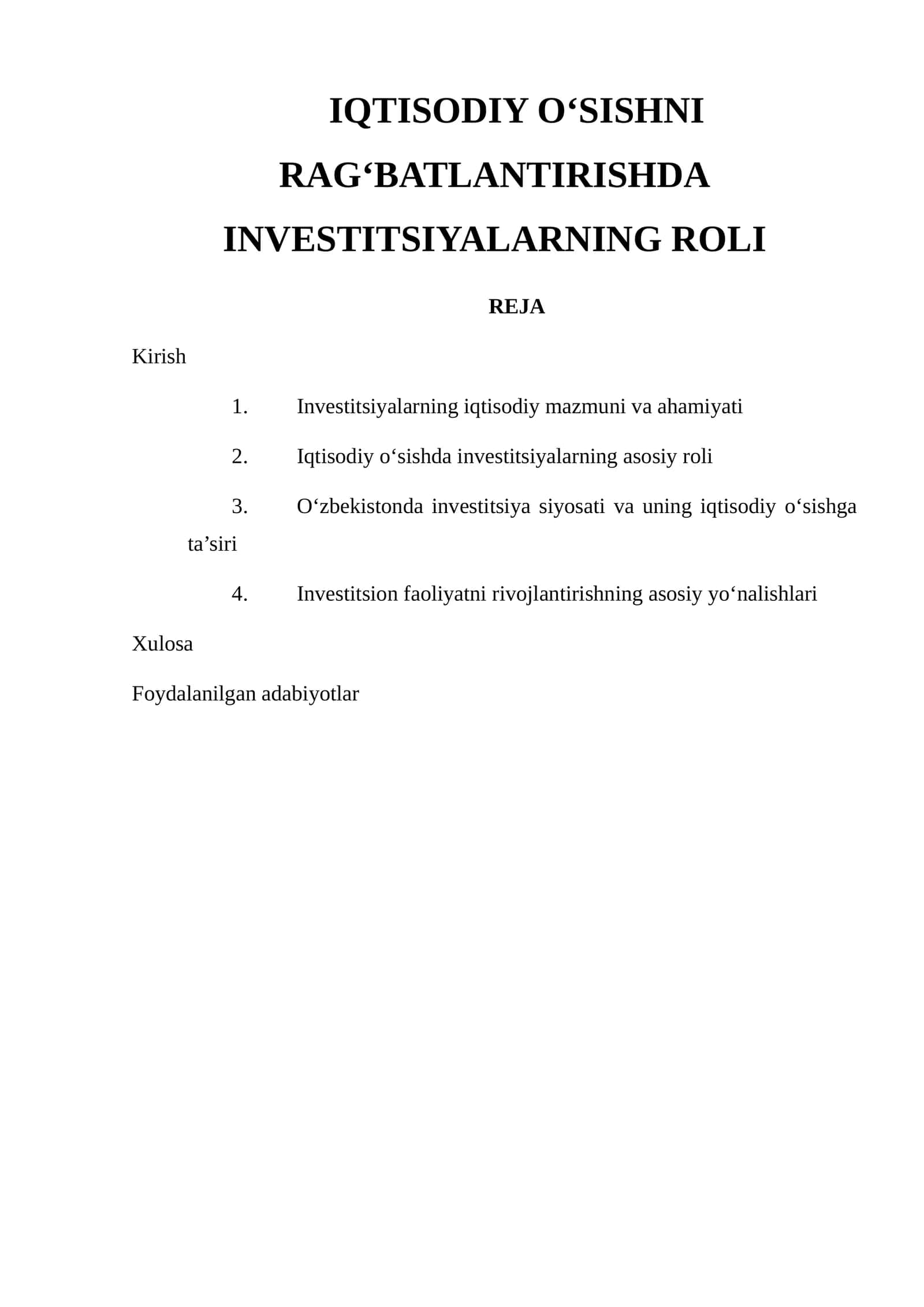 IQTISODIY O‘SISHNI RAG‘BATLANTIRISHDA INVESTITSIYALARNING ROLI 1