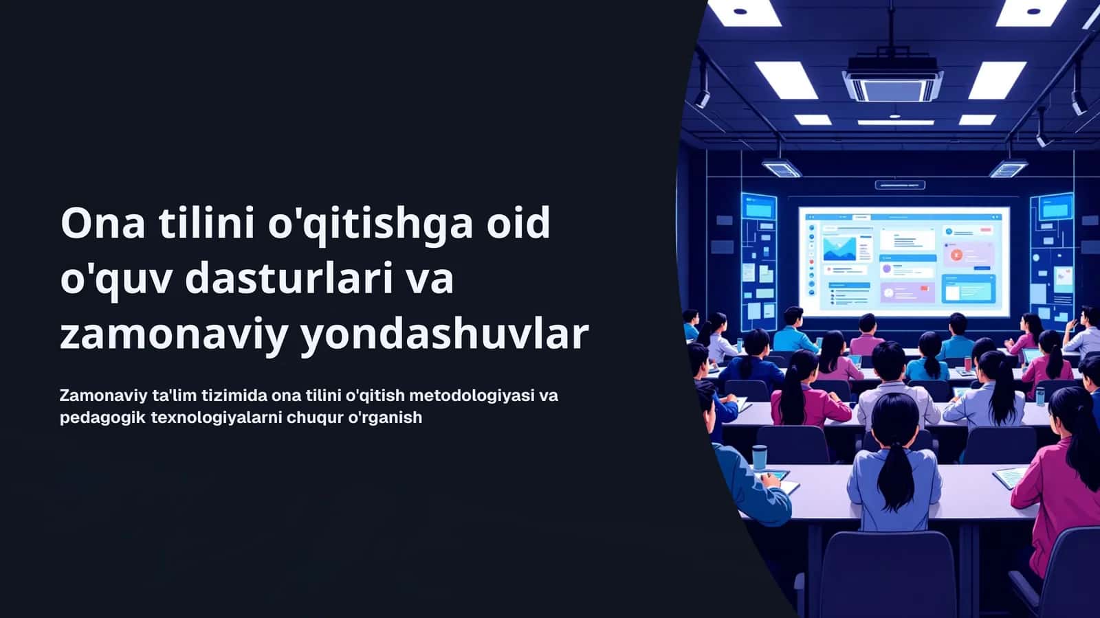Ona tilini o'qitishga oid o'quv dasturlari va zamonaviy yondashuvlar 1