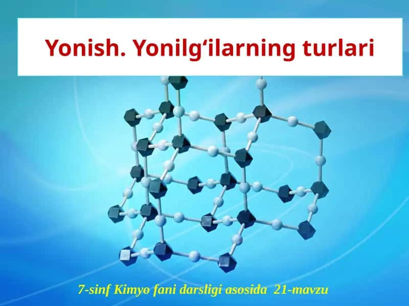 Yonilg‘ilarning turlari 1