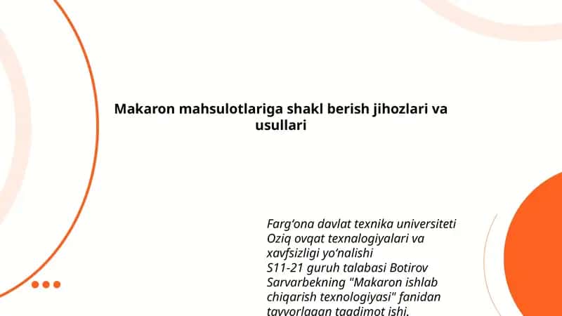 Makaron mahsulotlariga shakl berish jihozlari va usullari 1