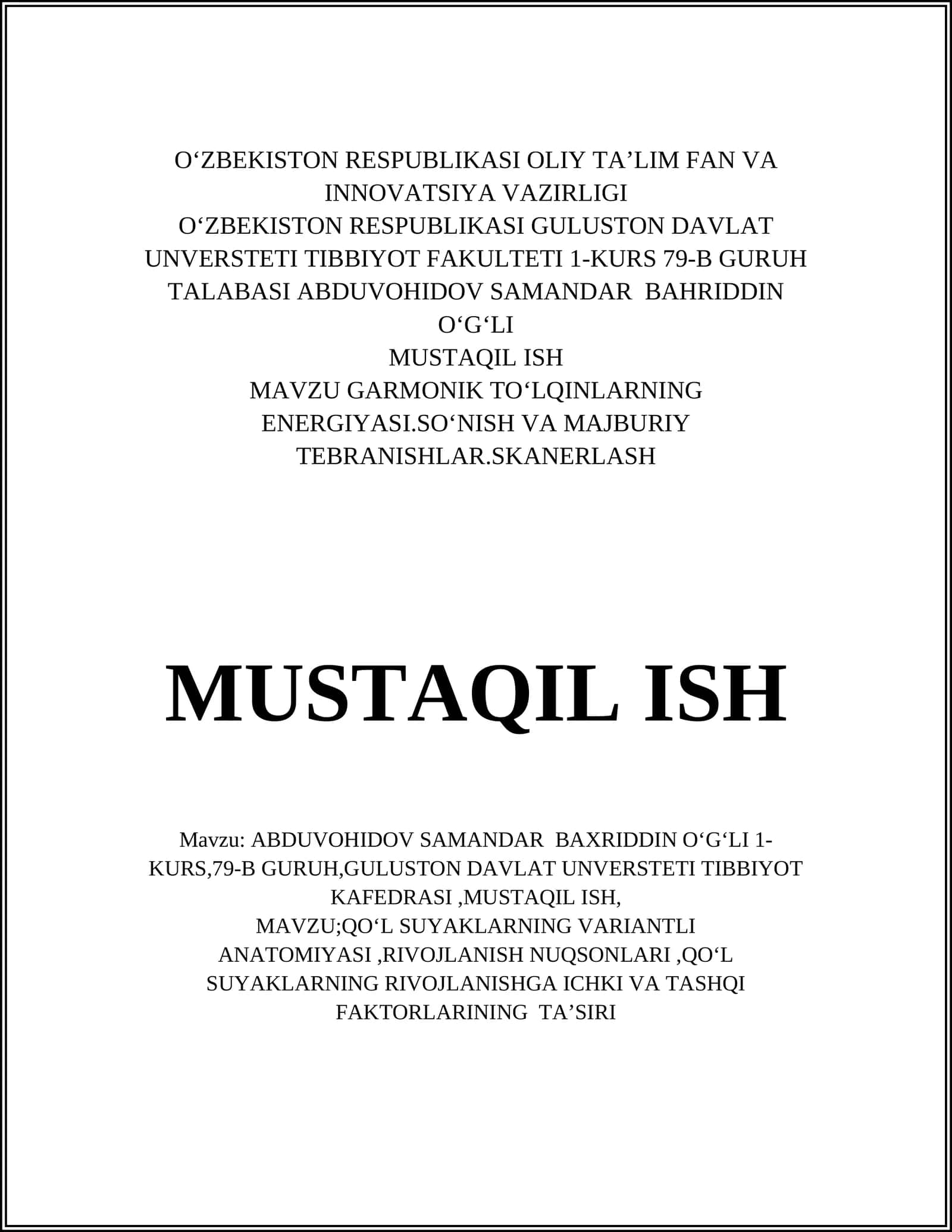 MAVZU GARMONIK TOʻLQINLARNING ENERGIYASI.SOʻNISH VA MAJBURIY TEBRANISHLAR.SKANERLASH 1