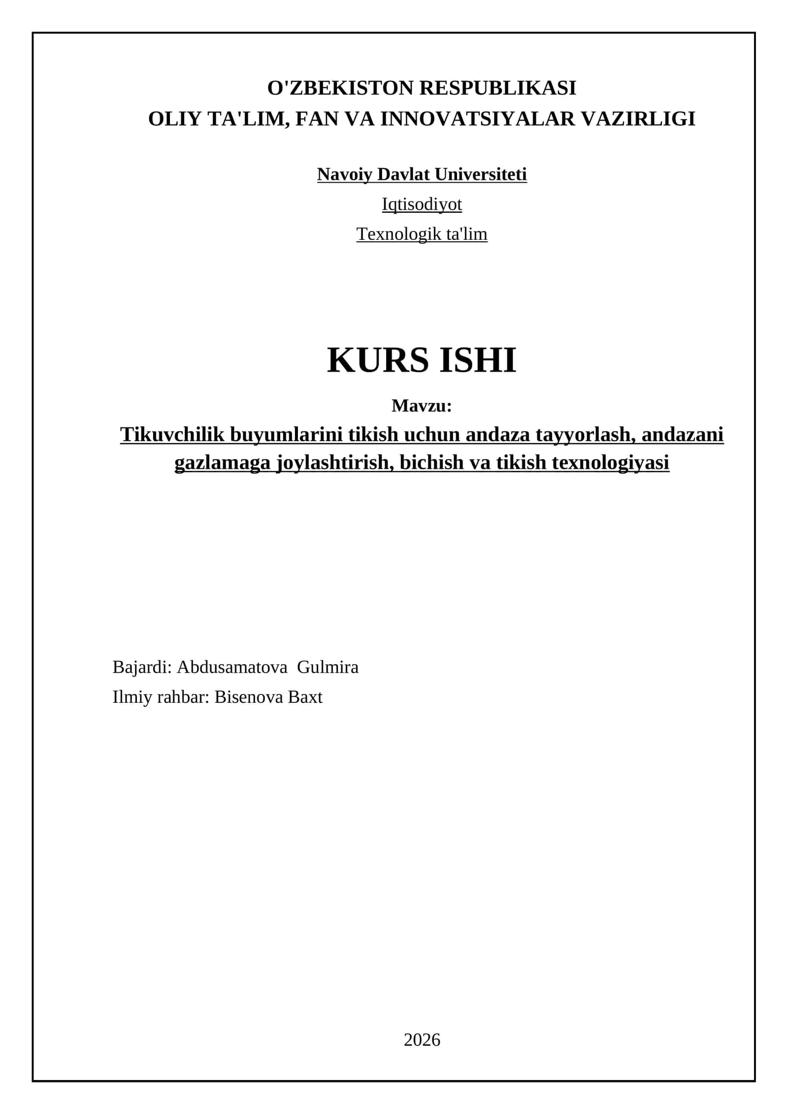 Tikuvchilik buyumlarini tikish uchun andaza tayyorlash, andazani gazlamaga joylashtirish, bichish va tikish texnologiyasi 1