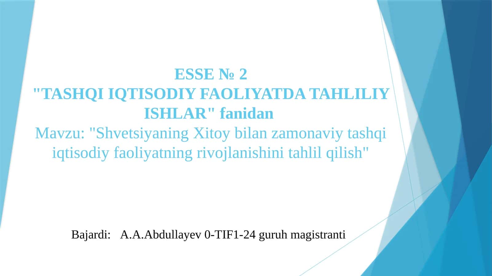 ESSE №2"TASHQI IQTISODIY FAOLIYATDA TAHLILIY ISHLAR" 1