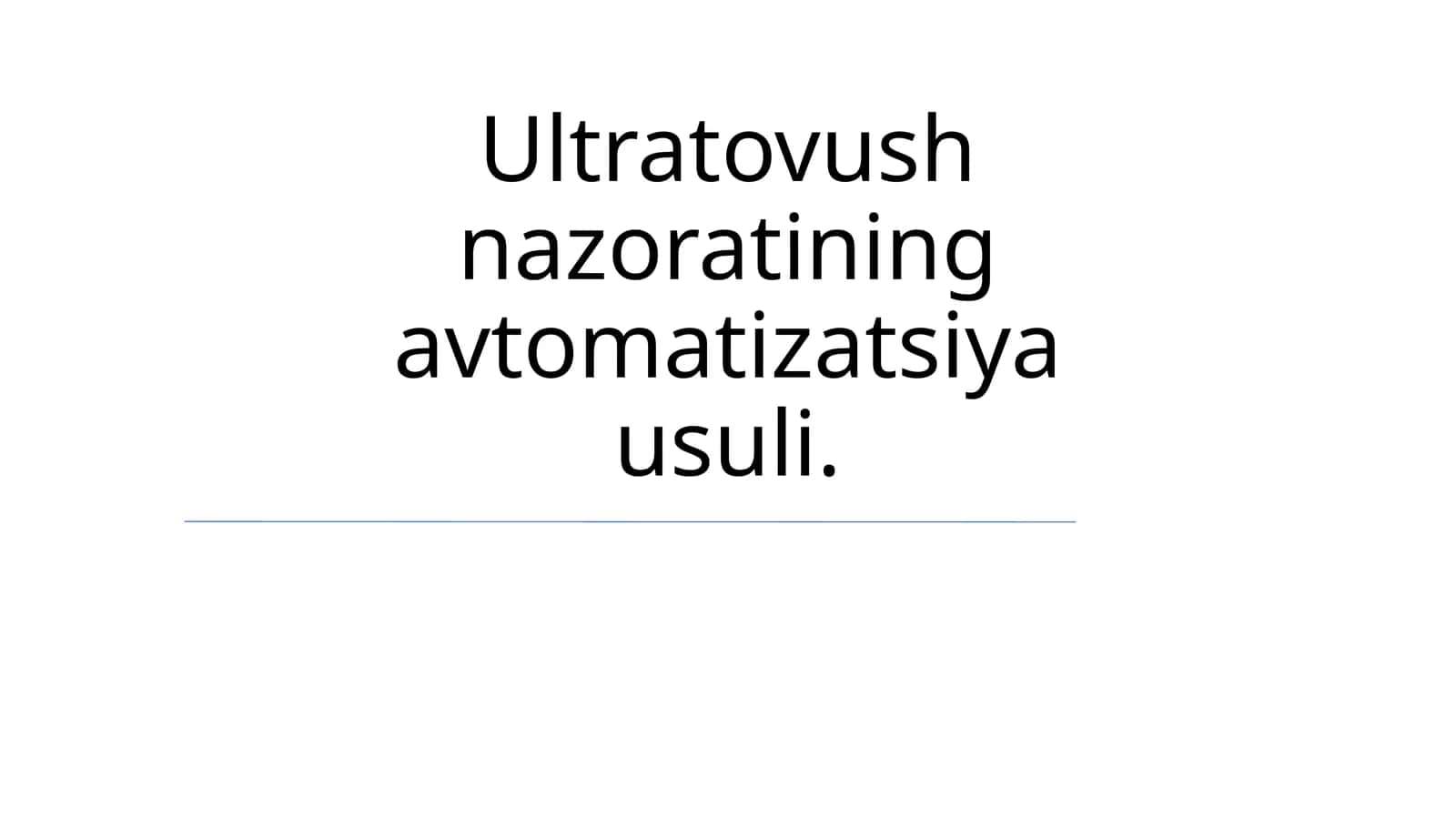 Ultratovush nazoratining avtomatizatsiya usuli 1