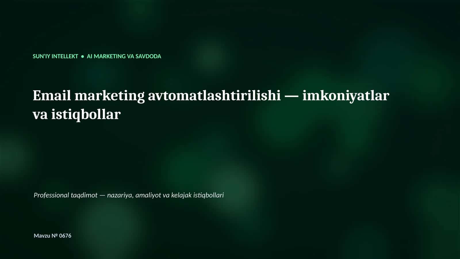 SUN'IY INTELLEKT • AI MARKETING VA SAVDODA 1