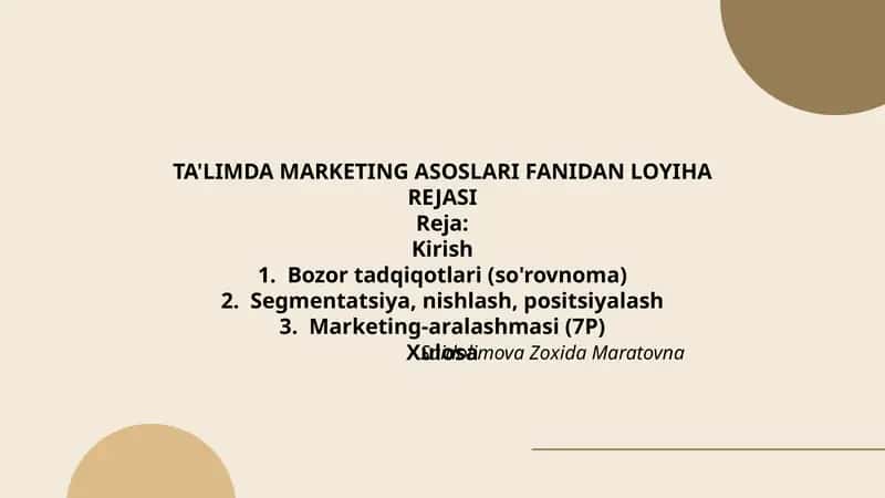TA'LIMDA MARKETING ASOSLARI FANIDAN LOYIHA REJASI 1