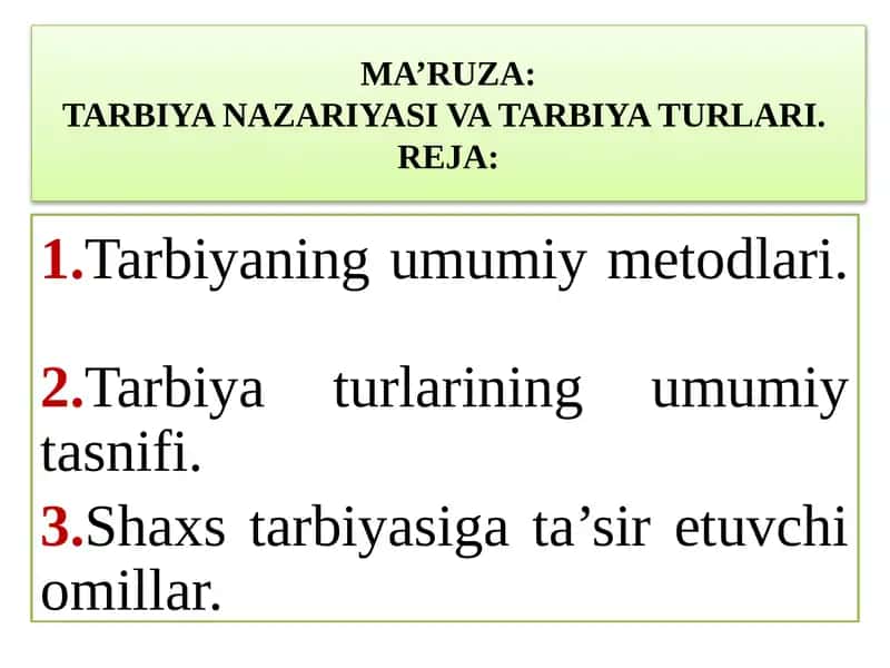 Tarbiyaning umumiy metodlari 1