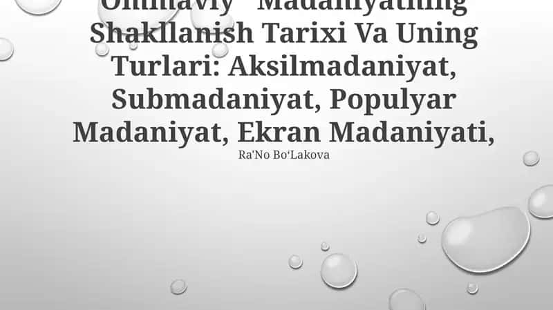 Ommaviy Madaniyatning Shakllanish Tarixi Va Uning Turlari 1