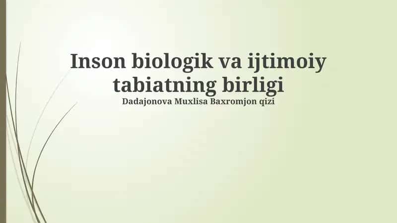 Biologik va Ijtimoiy Tabiatning Birligi 1