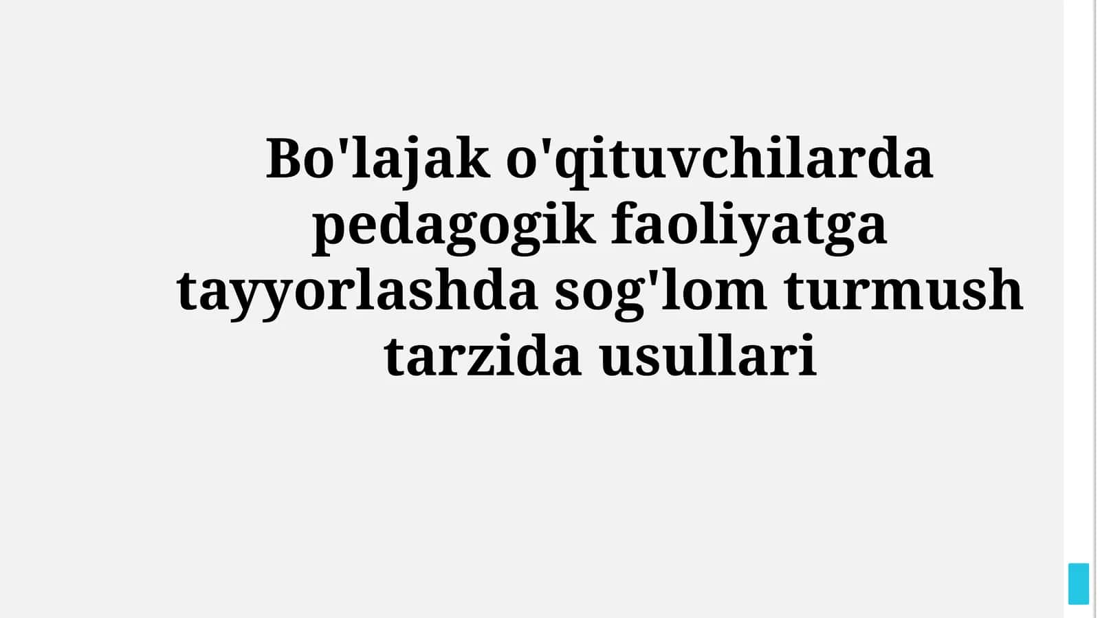 Bo'lajak o'qituvchilarda pedagogik faoliyatga tayyorlashda sog'lom turmushtarzidausullari 1