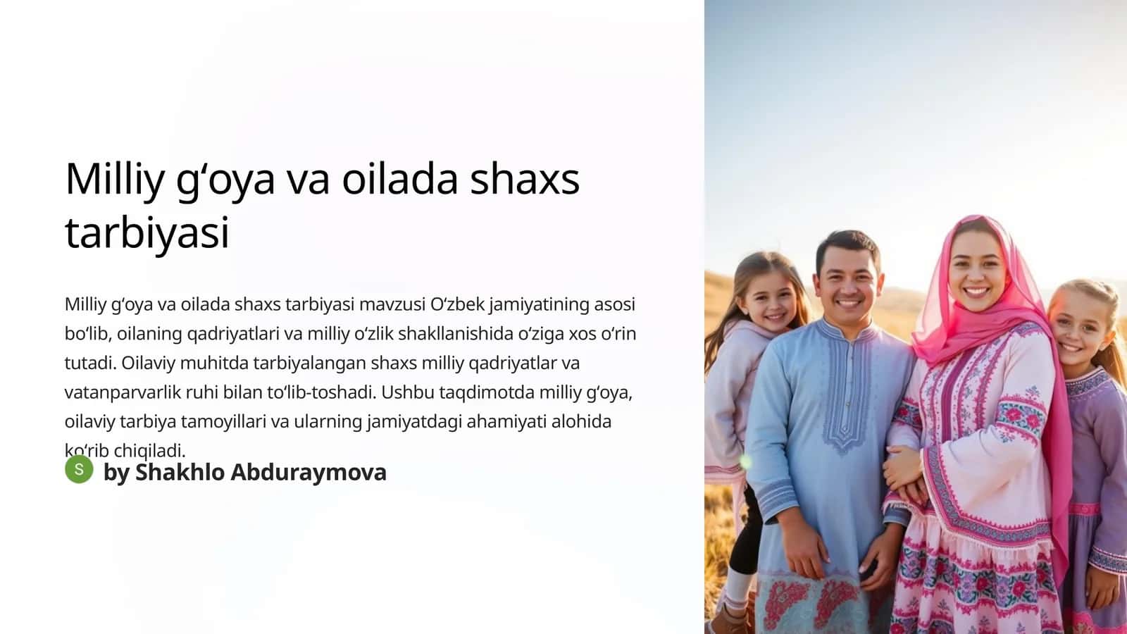 Milliy gʻoya va oilada shaxs tarbiyasi 1