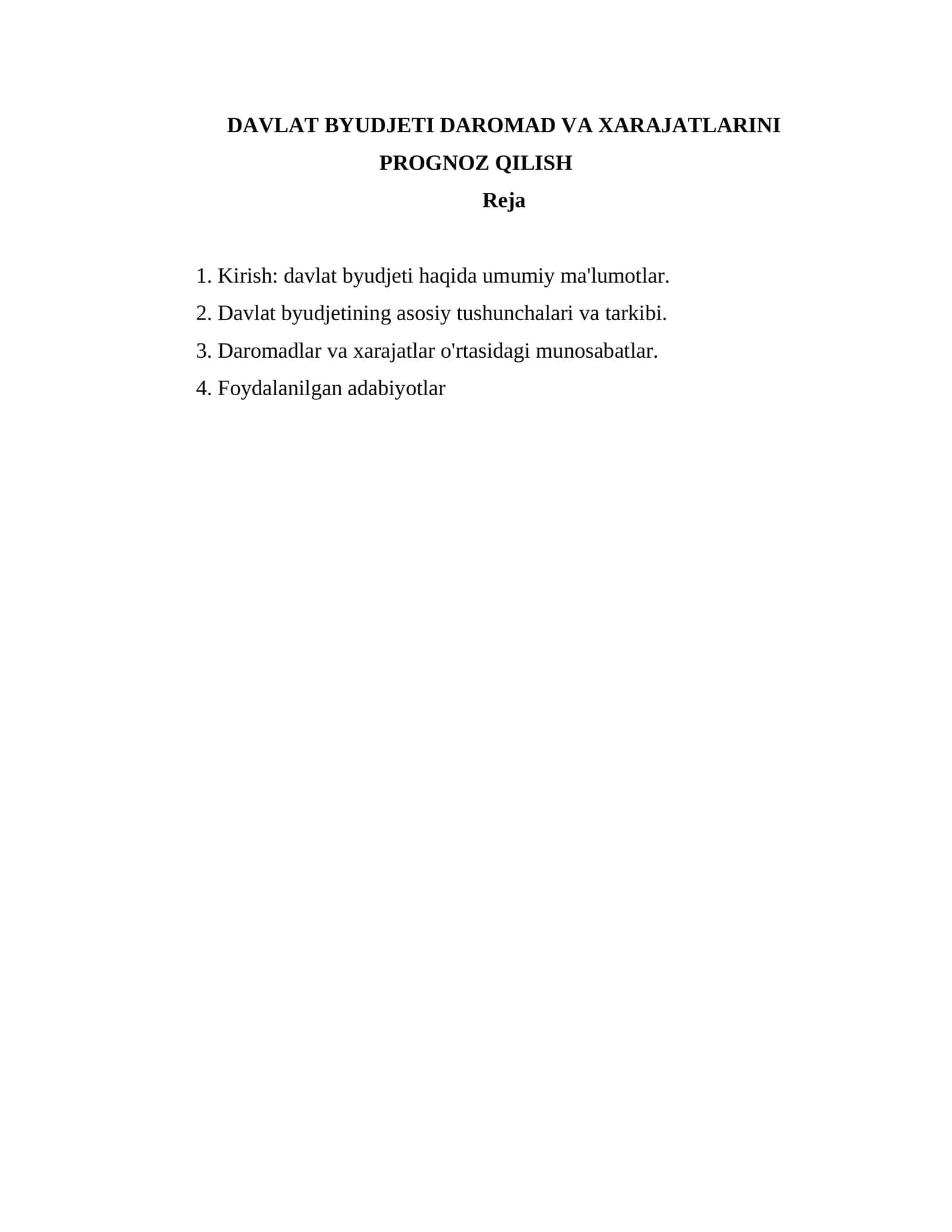 DAVLAT BYUDJETI DAROMAD VA XARAJATLARINI PROGNOZ QILISH 1