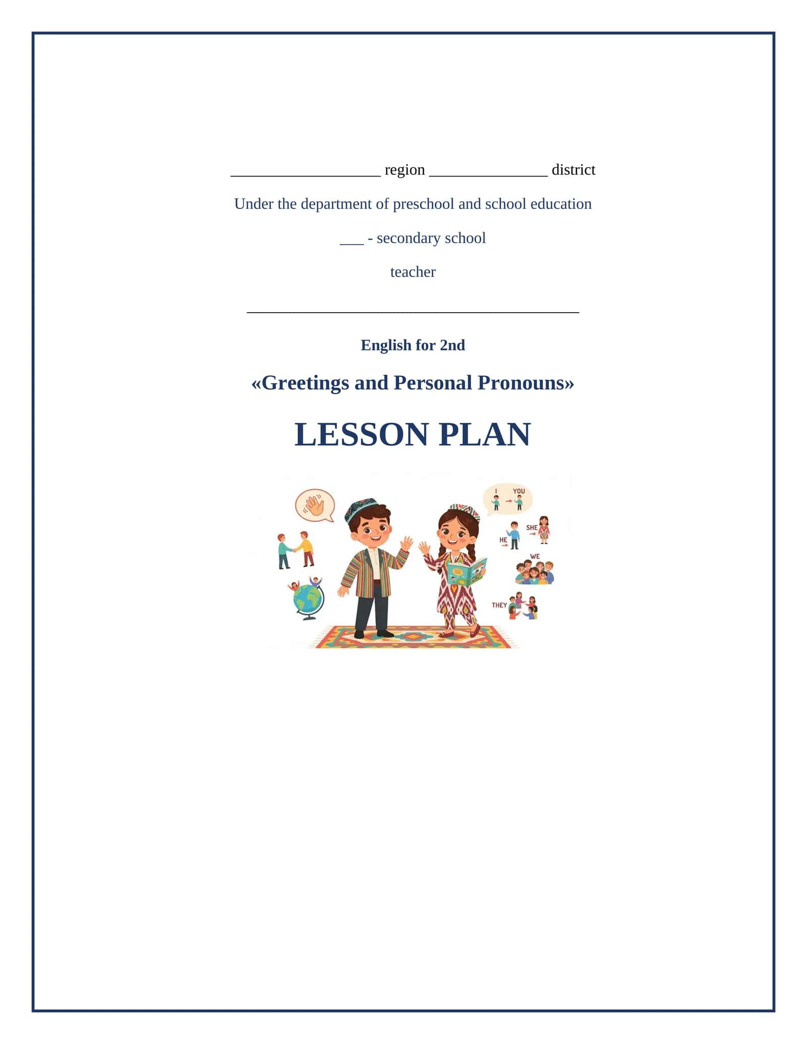 Lesson on Ingliz tili : greetings va personal pronouns 1