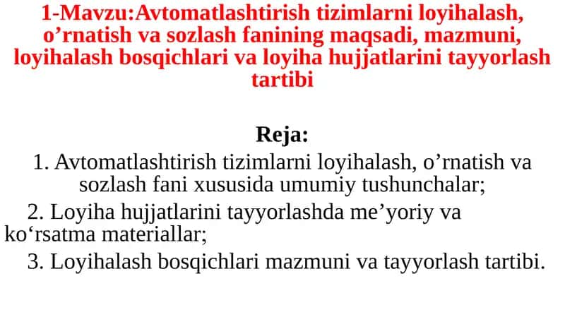 Avtomatlashtirishtizimlarni loyihalash, o’rnatish va sozlash 1