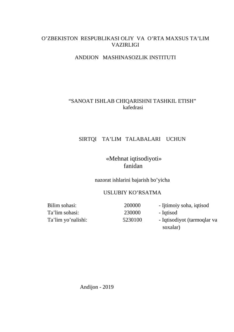 «Mehnat iqtisodiyoti» fanidan nazorat ishlarini bajarish bo’yicha USLUBIY KO’RSATMA 1