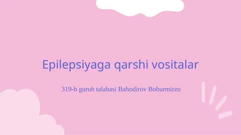 Epilepsiyaga qarshi vositalar 1