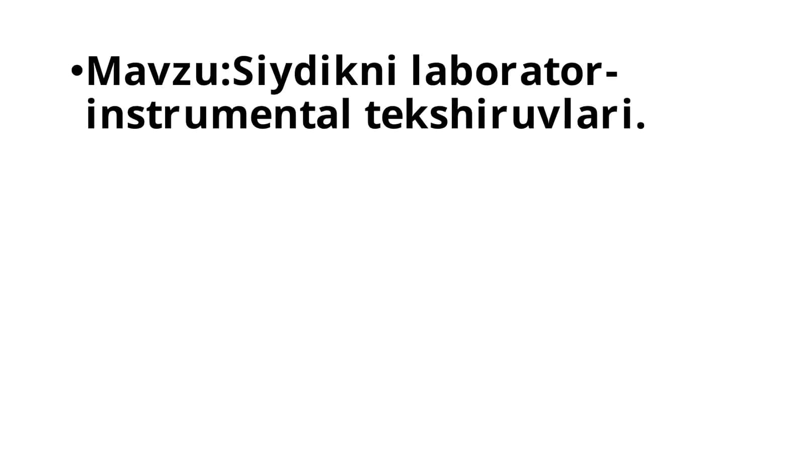 Siydikni laborator-instrumental tekshiruvlari 1