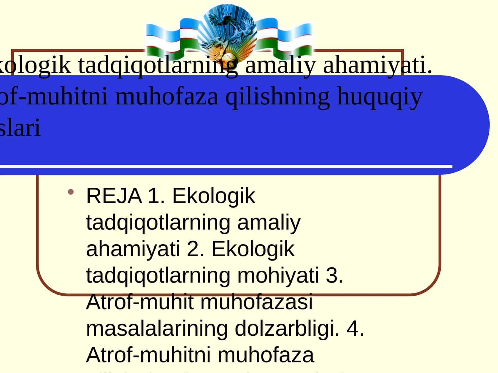 Ekologik tadqiqotlarning amaliy ahamiyati 1