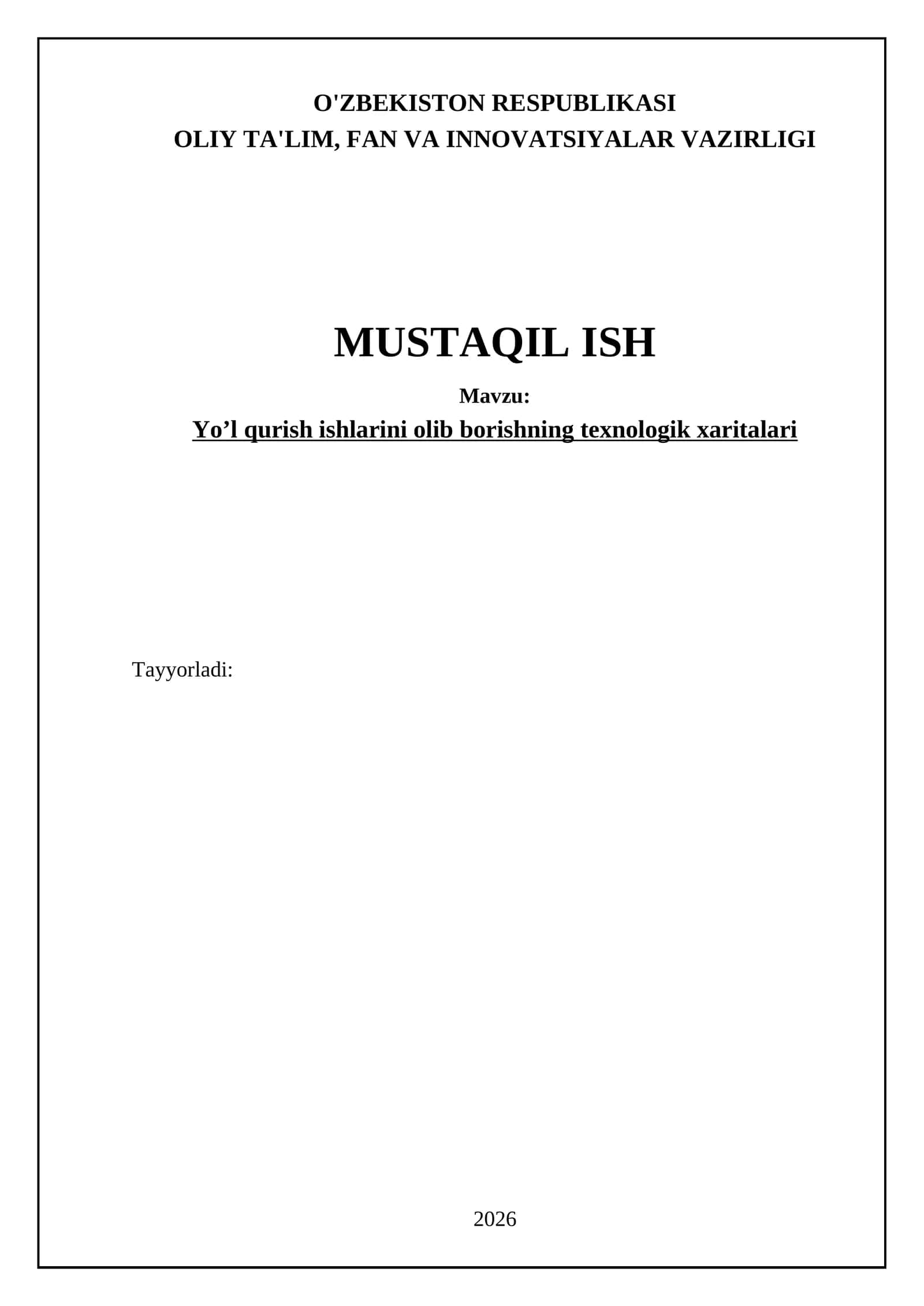Yo’l qurish ishlarini olib borishning texnologik xaritalari 1