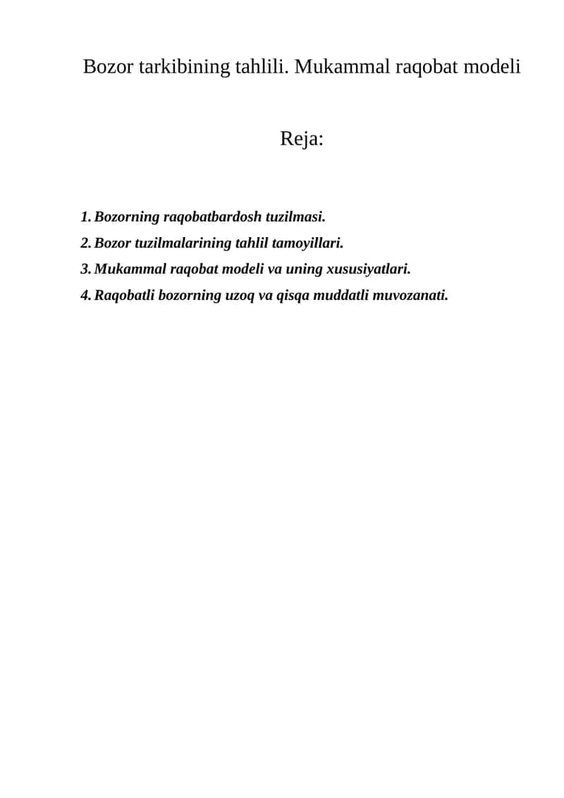 Bozor tarkibining tahlili. Mukammal raqobat modeli 1