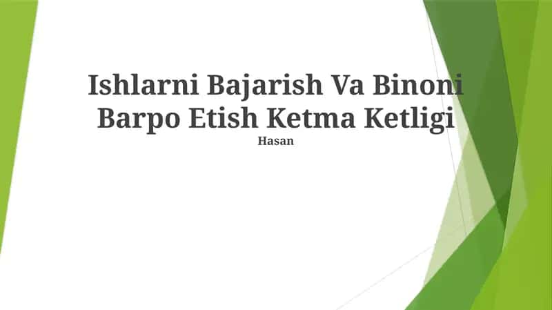 Ishlarni Bajarish Va Binoni Barpo Etish Ketma Ketligi 1