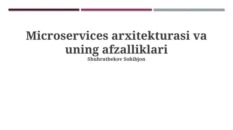 Mikroservis Arxitekturasi 1