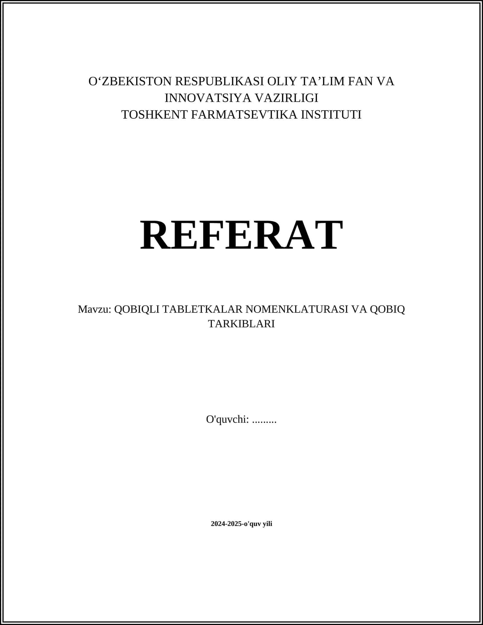 QOBIQLI TABLETKALAR NOMENKLATURASI VA QOBIQ TARKIBLARI 1