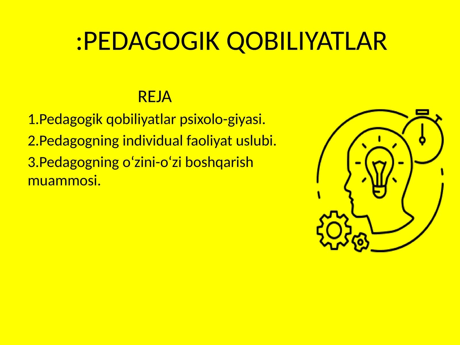 PEDAGOGIK QOBILIYATLAR 1