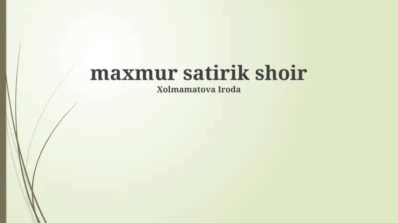 Maxmur satirik shoir 1
