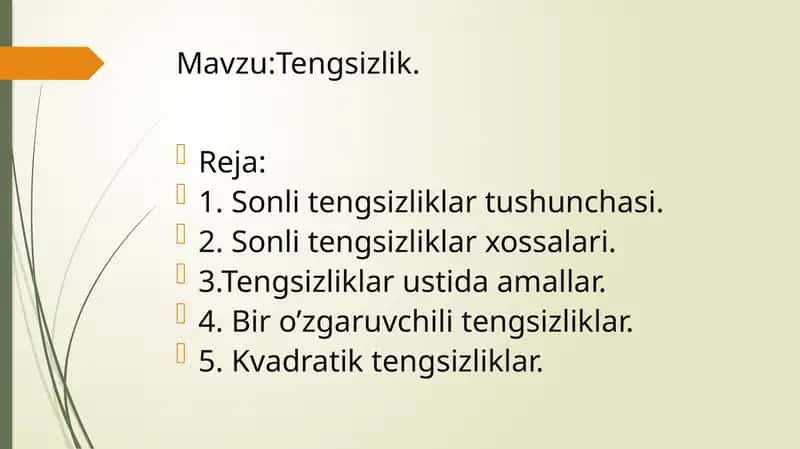 Tengsizliklar va ular ustida amallar 1