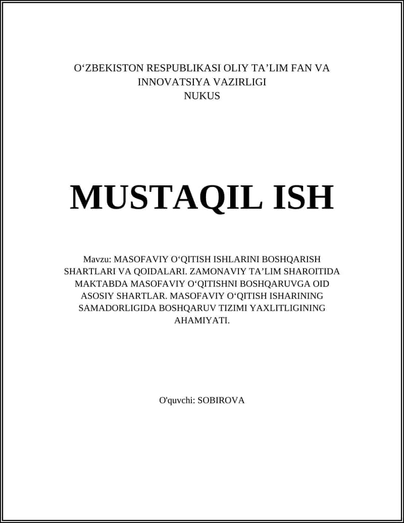 MASOFAVIY O‘QITISH ISHLARINI BOSHQARISH SHARTLARI VA QOIDALARI 1