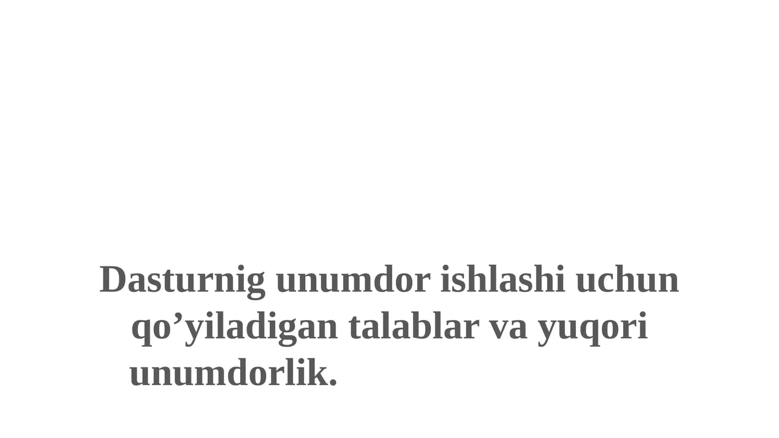 Dasturiy Ta’minotning Samarali Ishlashi 1