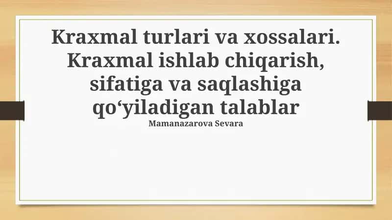 Kraxmal turlari va xossalari 1