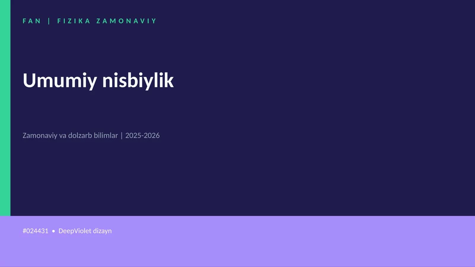 Umumiy nisbiylik 1