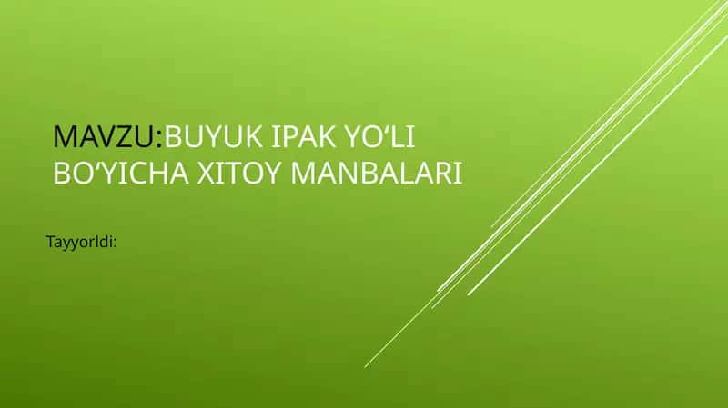 BUYUK IPAK YO‘LI BO‘YICHA XITOY MANBALARI 1