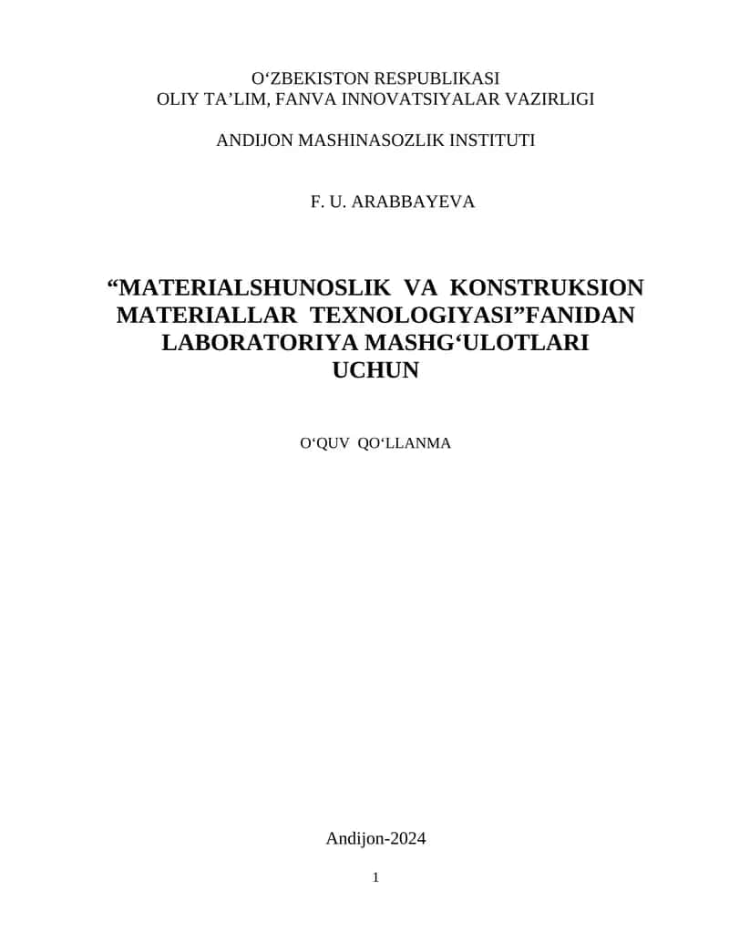 "Materialshunoslik va konstruksion materiallar texnologiyasi" 1