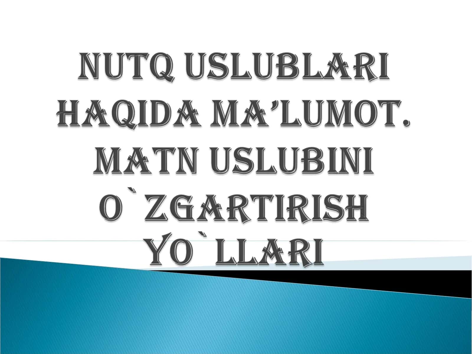 Nutq uslublari 1