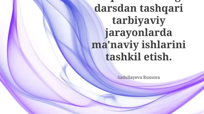 Talabalarning ma'naviy tarbiyasi bo'yicha qo'shimcha ta'lim jarayonlarini tashkil etish 1