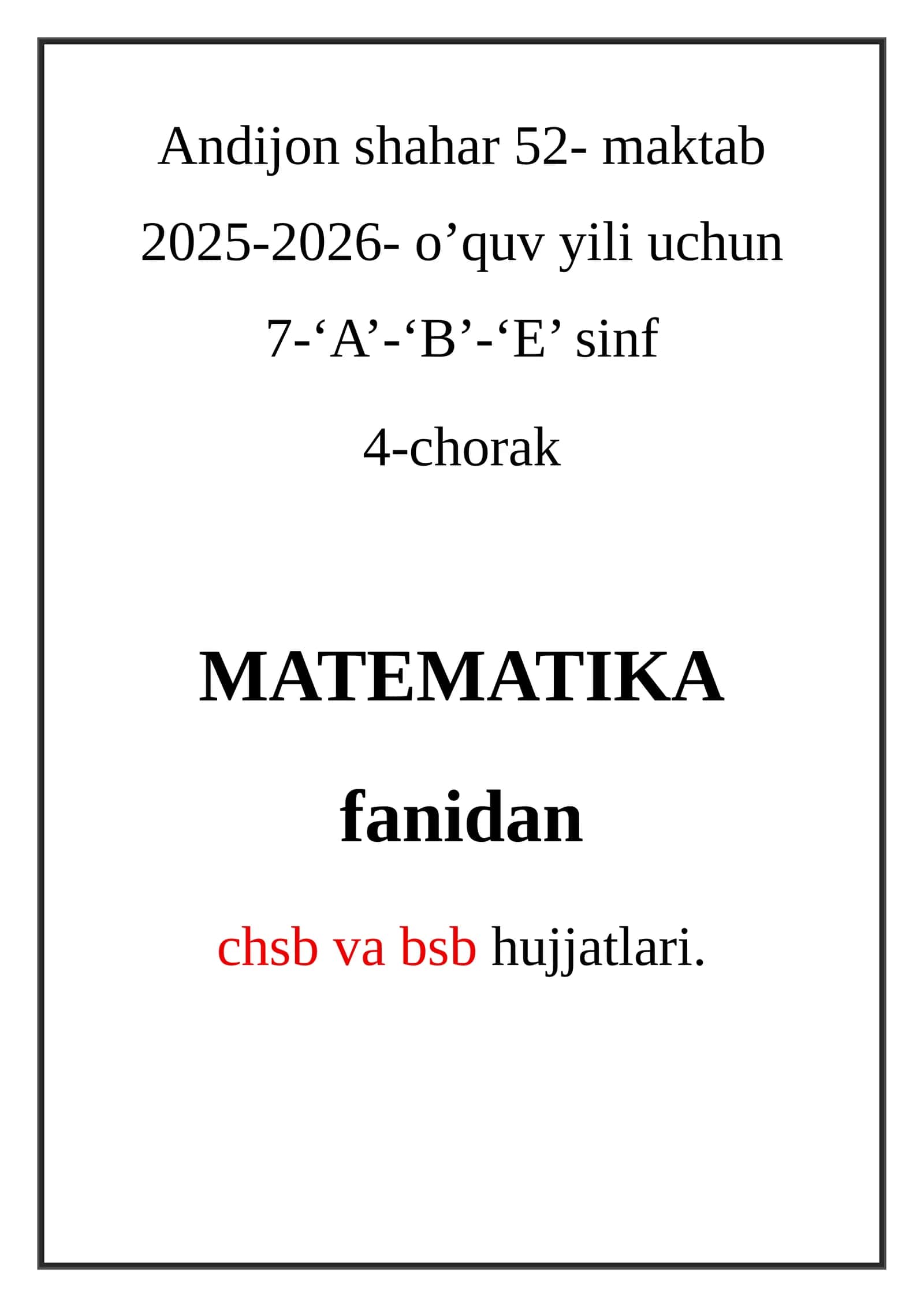 MATEMATIKA fanidan chsb va bsb hujjatlari 1